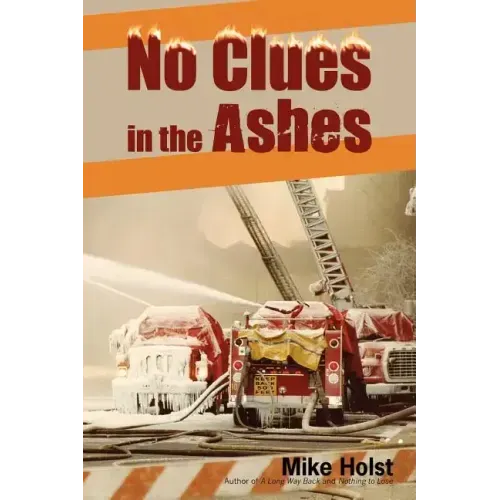 No Clues in the Ashes