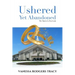 Ushered Yet Abandoned: The Mask of a First Lady