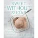 Sweet Without Sugar: Ice Cream That's Good For You