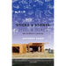 Sticks & Stones / Steel & Glass: One Architect's Journey