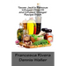 Texas Jack's Famous Infused Olive Oil and Infused Vinegar Recipe Book