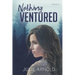 Nothing Ventured