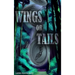 Wings or Tails