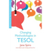 Changing Methodologies in TESOL