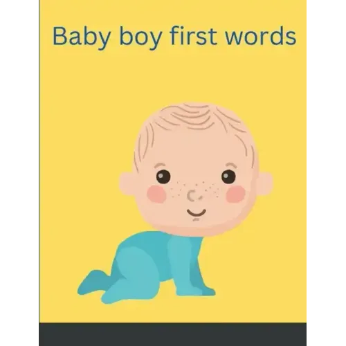 Baby boy first words
