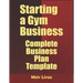 Starting a Gym Business: Complete Business Plan Template