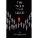 The Need to be Liked