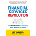 Financial Services Revolution: How Blockchain Is Transforming Money, Markets, and Banking