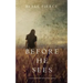 Before he Sees (A Mackenzie White Mystery-Book 2)