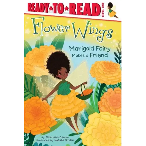 Marigold Fairy Makes a Friend: Ready-To-Read Level 1