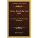 Nature, Knowledge And God: An Introduction To Thomistic Philosophy