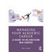 Managing Your Academic Career: A Guide to Re-Envision Mid-Career