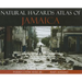Natural Hazards Atlas of Jamaica