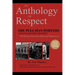 An Anthology of Respect: The Pullman Porters National Historic Registry of African American Railroad Employees