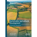 Sustainable Agricultural Development: An Economic Perspective