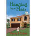 Hanging by a Hair
