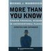 More Than You Know: Finding Financial Wisdom in Unconventional Places (Updated and Expanded)