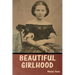 Beautiful Girlhood