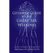 Getaway Guide to the Great Sex Weekend