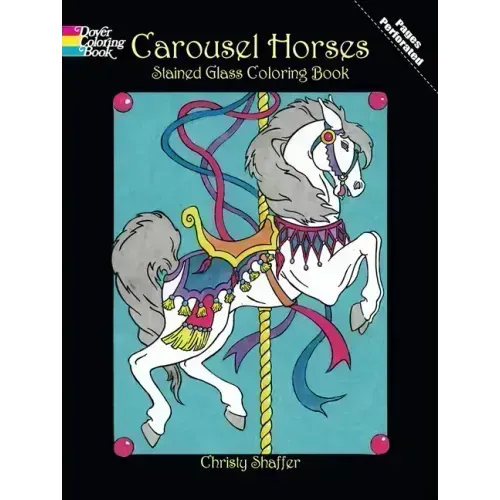 Carousel Horses Stained Glass Coloring Book