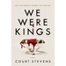 We Were Kings