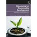 Organizing for Sustainable Development: Addressing the Grand Challenges