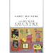 The Human Country: New and Collected Stories