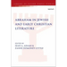 Abraham in Jewish and Early Christian Literature
