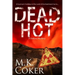 Dead Hot: A Dakota Mystery