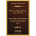 Warren-Adams Letters, 1743-1777 V1: Being Chiefly a Correspondence Among John Adams, Samuel Adams and James Warren (1917)