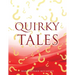 Quirky Tales