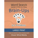 Brain-Ups Large Print Word Search: Games to Keep You Sharp: U.S. Presidents