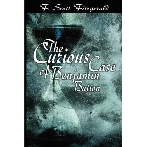 The Curious Case of Benjamin Button