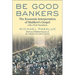Be Good Bankers: The Economic Interpretation of Matthew's Gospel, with a Fresh Translation