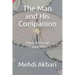 The Man and His Companion: Forty Rules of Happiness