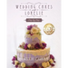 Wedding Cakes With Lorelie Step by Step