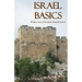 Israel Basics: What Every Christian Should Know