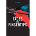 Faces and Fingertips
