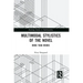 Multimodal Stylistics of the Novel: More Than Words