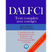 DALF C1 Tests complets corrigés: Compréhension orale, compréhension écrite, production écrite, production orale