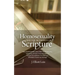 Homosexuality and the Authority of Scripture: How a fundamentalist-raised, Bible church-attending, evangelical Christian missionary came to reconcile