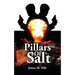 Pillars Of Salt