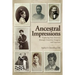 Ancestral Impressions: Exploring Your Ancestry through Creativity, Imagery, and Intuition