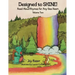 Designed to SHINE! Read Aloud Rhymes for Any Size Heart - Volume Two