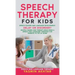 Speech Therapy for Kids