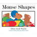 Mouse Shapes