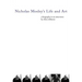 Nicholas Mosley's Life and Art: A Biography in Six Interviews