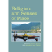 Religion and Senses of Place