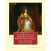 A Child's History of England, by Charles Dickens (World classics): Great Britain-History Juvenile literature, genealogy