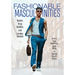 Fashionable Masculinities: Queers, Pimp Daddies, and Lumbersexuals